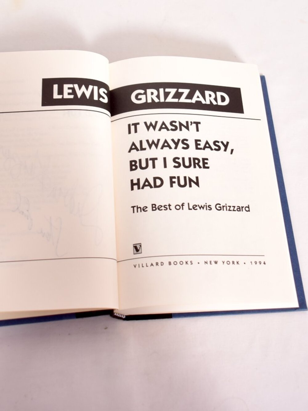 It Wasn't Always Easy, but I Sure Had Fun - Hardcover - ACCEPTABLE